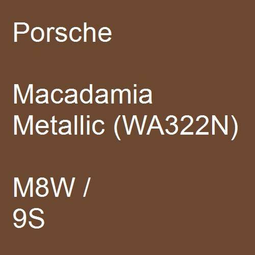 Porsche, Macadamia Metallic (WA322N), M8W / 9S.